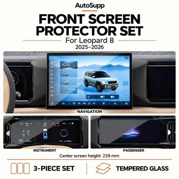 Three front tempered-glass protectors for specified 2025–2026 Leopard 8 navigation, instrument and passenger displays; navigation screen height 229 mm
